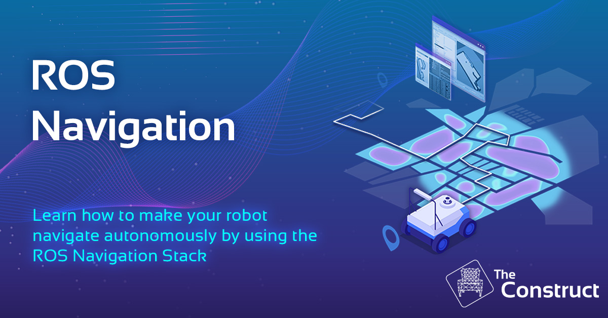 ROS NAVIGATION IN 5 DAYS Course Robot Ignite Academy